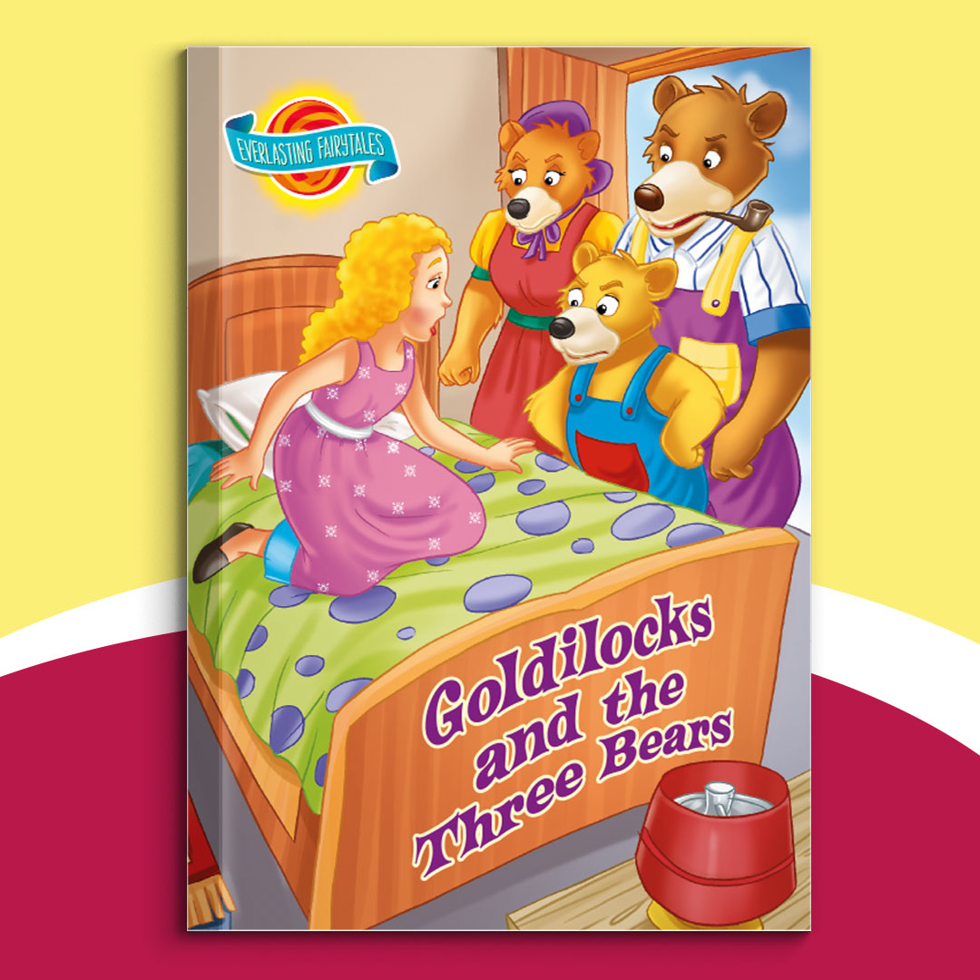 Fairytales—Goldilocks and the Three Bears